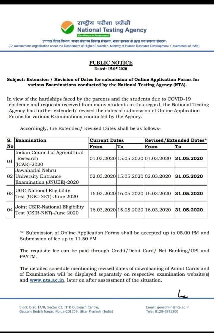 National Testing Agency has extended the deadline to submit online applications for various examinations 